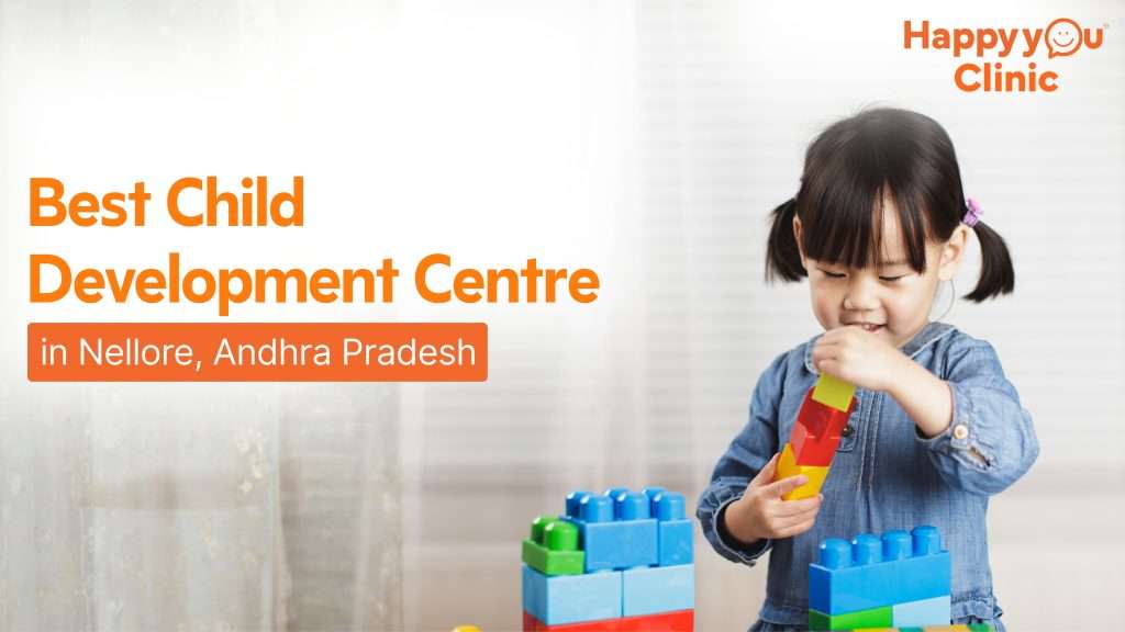 Best Child Development Centre in Nellore, Andhra Pradesh